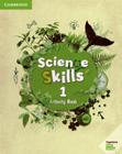 Science skills 1 ab with online activities - CAMBRIDGE BILINGUE