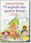 Segredo das Quatro Letras, O