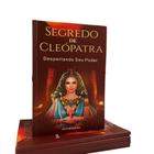 Segredo De Cleópatra - Livro Físico