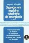 Segredos em medicina veterinaria de emergencia