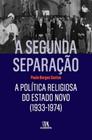 Segunda separaçao, a