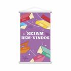 Sejam Bem Vindos Banner Roxo Escolar Pedagógico Grande - PlimShop