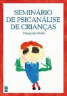 Seminario de psicanalise de criancas