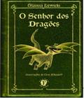 Senhor dos dragoes, o