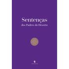 Sentenças dos Padres do Deserto (Vários autores) - Ecclesiae