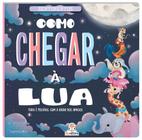 Sentimentos - Como Chegar a Lua