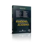 Sentimentos na Pandemia, Pensamentos da Academia - Editora Mizuno