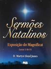 Sermões Natalinos D. Martyn Lloyd-Jones - Editora Pes