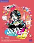 Shape it 2 full combo with digital pack - a2 - CAMBRIDGE DO BRASIL