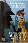 Sherlock holmes um escandalo na boemia capa dura