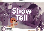SHOW AND TELL 3 AB - 2ND ED -