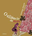 Silencio de alice, o