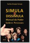 Simula & dissimula - CLUBE DE AUTORES