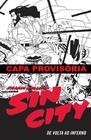 Sin City - De Volta Ao Inferno - DEVIR