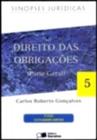 Sinopses Juridicas: Direitos Das Obrigacoes - Volume 5 - Saraiva S/A Livreiros Editores