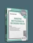 Sinopses para Concursos - V.57 - Princípios Institucionais da Defensoria Pública (2023) - Juspodivm