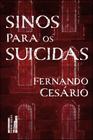 Sinos Para os Suicidas Sortido - FARIA E SILVA EDITORA