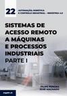 Sistemas de Acesso Remoto a Máquinas e a Processos Industriais - Parte I