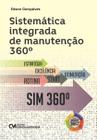 Sistemática Integrada de Manutenção 360