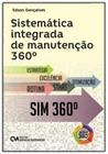 Sistemática Integrada de Manutenção 360º - CIENCIA MODERNA