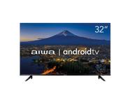 Smart TV 32 HD LED AIWA Wi-Fi Bluetooth 2 HDMI 2 USB
