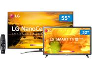 Smart TV 4K NanoCell 55” + Smart TV HD LED 32” LG