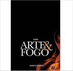 Sobre arte e fogo