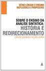 Sobre o Ensino da Análise Sintática - Editora Nova Fronteira