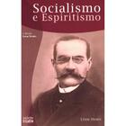 Socialismo e Espiritismo - O CLARIM