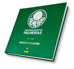 Sociedade Esportiva Palmeiras  1914-2024  110 Anos De Histórias E Conquistas