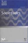 SOCIEDADES EMPRESARIAS - VOL. 1 -