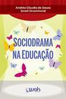 Sociodrama na educaçao