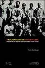 Solidariedade antifascista, a - brasileiros na guerra civil espanhola (1936-1939)