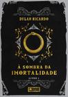 Sombra da imortalidade, a: livro i - COERÊNCIA