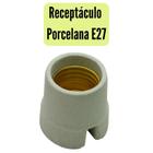 Soquetes, Receptáculos e Bocal Ampliação/Redução - Porcelana ou Plástico