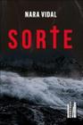 Sorte - FARIA E SILVA EDITORA