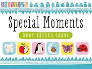 Special Moments Baby - Record Cards - Baby Town