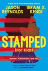 Stamped (For Kids): Racism, Antiracism, And You - Little, Brown And Company - Us