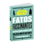 Star Wars - Fatos Fascinantes - Culturama