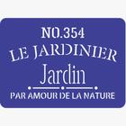 Stencil Le Jardinier