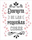 Stencil Sp. 20X25 2859 Frase Disfruta