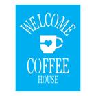 Stencil Tamako Welcome Coffee House - 15X20Cm - Ref A2948