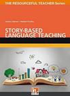 Story-based language teaching - the resourceful teacher series