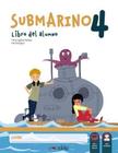 Submarino 4 - Pack (Libro Del Alumno + Ejercicios) - EDELSA