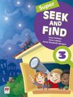 Super seek and find 3 sb and digital pack - 2nd ed - MACMILLAN BR