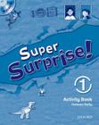 Super surprise! 1 activity book