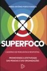 Superfoco - caderno de perguntas e respostas