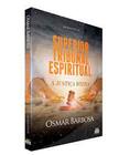 Superior Tribunal Espiritual - A Justiça Divina - BOOK ESPIRITA