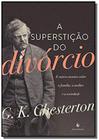 Supersticao do divorcio, a - ecclesiae