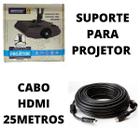 Suporte de Teto P/ Projetor - Multiproj-20 Com Cabo HDMI 25m - 25 Metros
